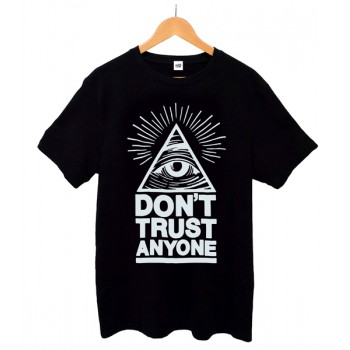 Camiseta Dont trust anyone